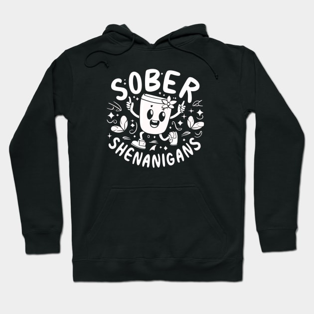 St paddy's Sober Shenanigans Hoodie by SOS@ddicted